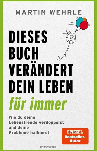 Dieses Buch verändert dein Leben